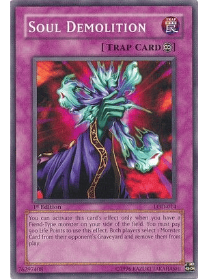 Soul Demolition - LOD-014 - Common