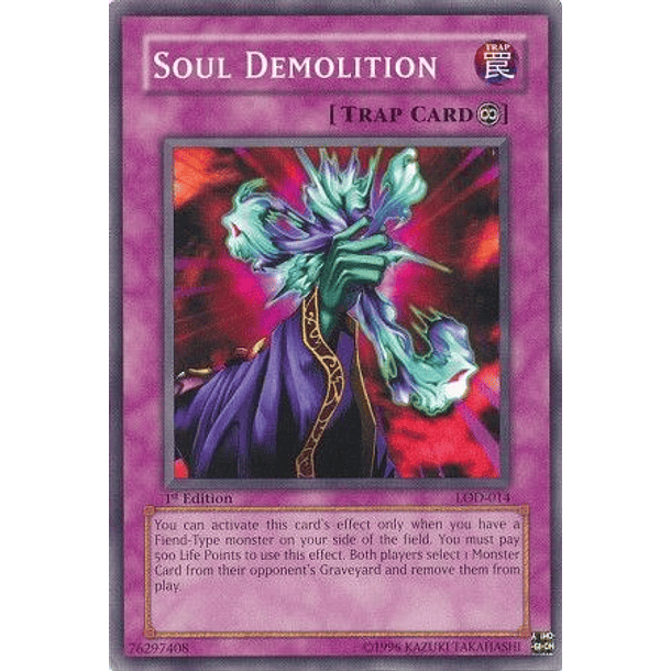 Soul Demolition - LOD-014 - Common