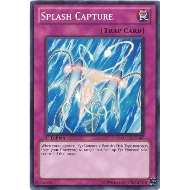 Splash Capture - ORCS-EN067 - Common 