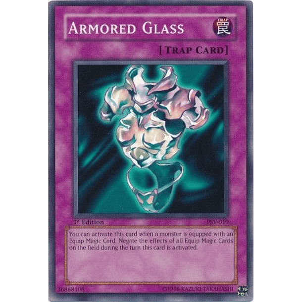 Armored Glass - PSV-019 - Common