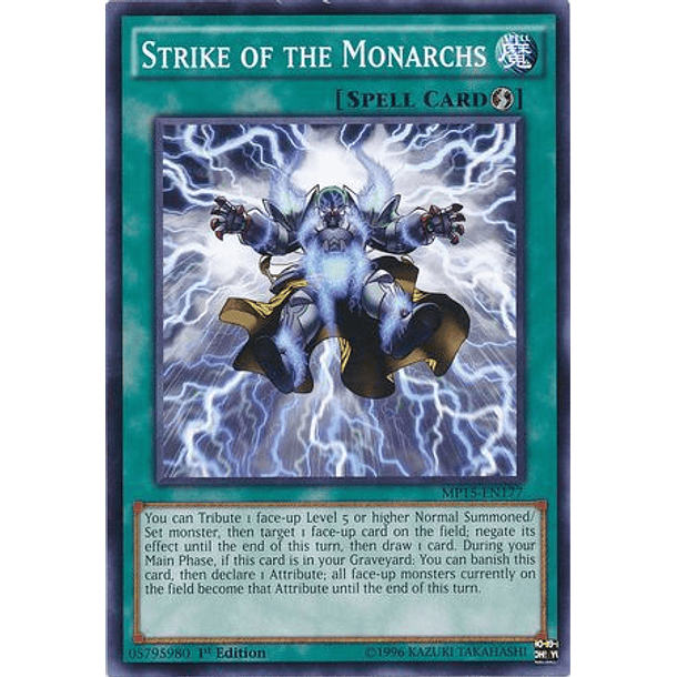 Strike of the Monarchs - MP15-EN177 - Common