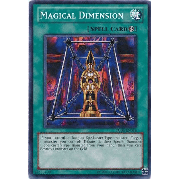 Magical Dimension - TU06-EN016 - Common