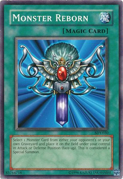 Monster Reborn - SDY-030 - Common  (jugado)