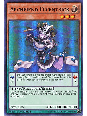 Archfiend Eccentrick - PEVO-EN026 - Super Rare 