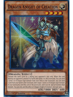 Dragon Knight of Creation - SR02-EN002 - Super Rare 