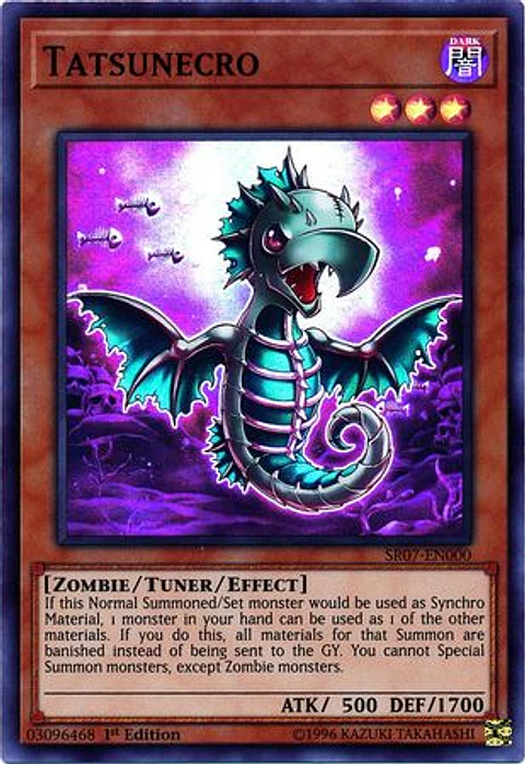 Tatsunecro - SR07-EN000 - Super Rare