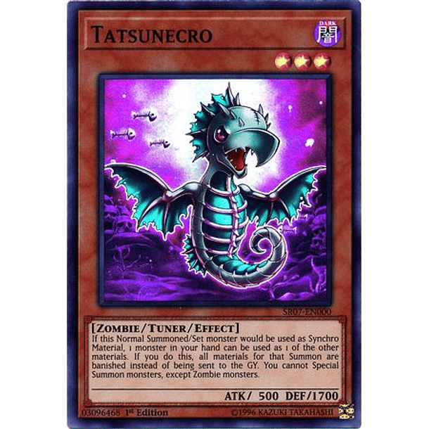 Tatsunecro - SR07-EN000 - Super Rare