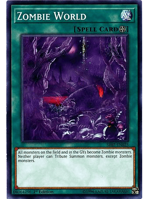 Zombie World - SR07-EN025 - Common