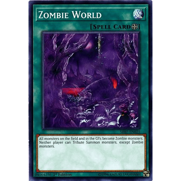 Zombie World - SR07-EN025 - Common