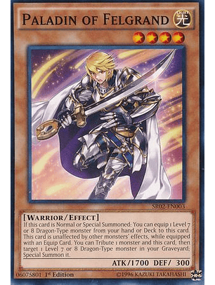 Paladin of Felgrand - SR02-EN003 - Common 