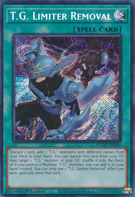 T.G. Limiter Removal - AGOV-EN049 - Secret Rare 1