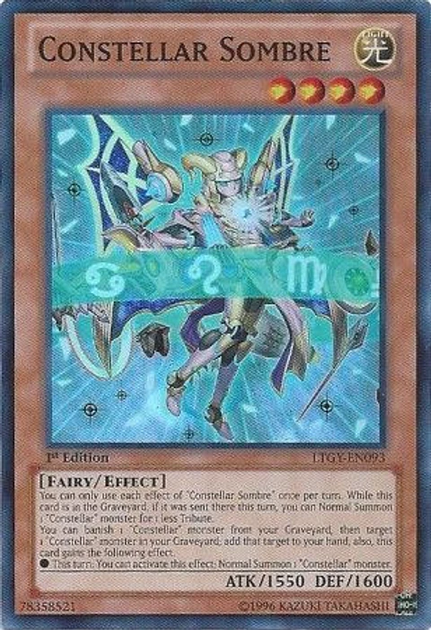 Constellar Sombre - LTGY-EN093 - Super Rare 