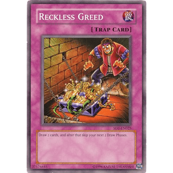 Reckless Greed - SD1-EN025 - Common