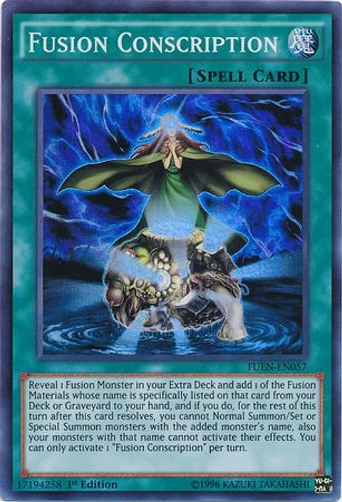 Fusion Conscription - FUEN-EN057 - Super Rare 