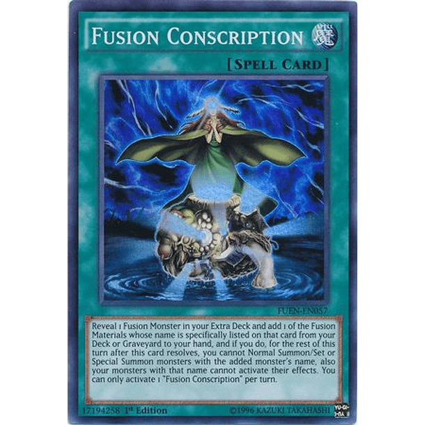 Fusion Conscription - FUEN-EN057 - Super Rare 