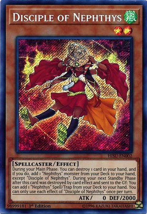 Disciple of Nephthys - HISU-EN002 - Secret Rare 
