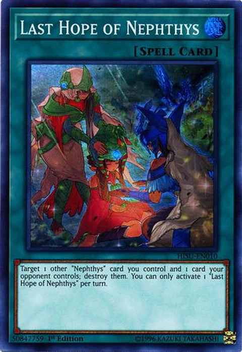 Last Hope of Nephthys - HISU-EN010 - Super Rare 