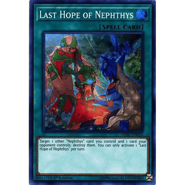 Last Hope of Nephthys - HISU-EN010 - Super Rare 
