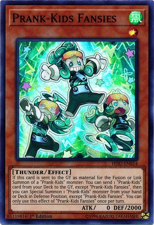 Prank-Kids Fansies - HISU-EN014 - Super Rare 1