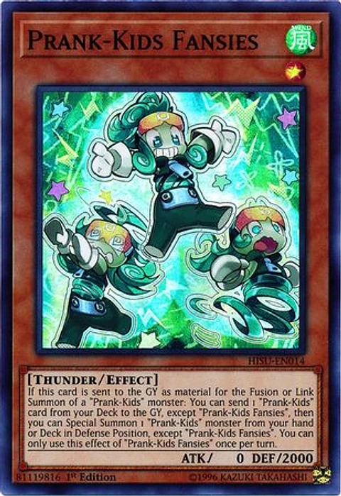Prank-Kids Fansies - HISU-EN014 - Super Rare
