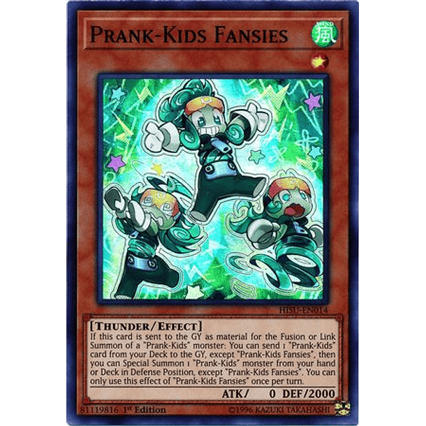Prank-Kids Fansies - HISU-EN014 - Super Rare