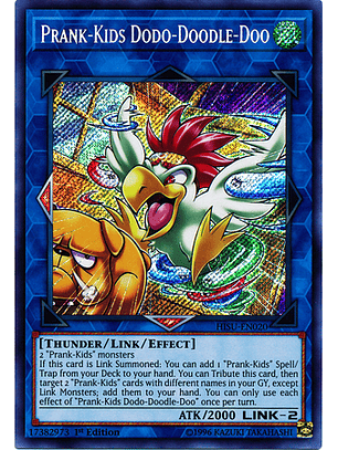 Prank-Kids Dodo-Doodle-doo - HISU-EN020 - Secret Rare