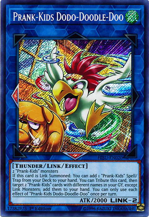 Prank-Kids Dodo-Doodle-doo - HISU-EN020 - Secret Rare