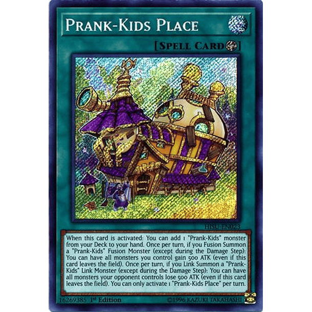 Prank-Kids Place - HISU-EN023 - Secret Rare
