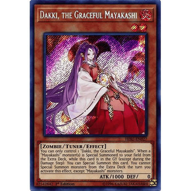 Dakki, the Graceful Mayakashi - HISU-EN027 - Secret Rare