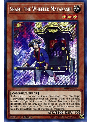 Shafu, the Wheeled Mayakashi - HISU-EN030 - Secret Rare 