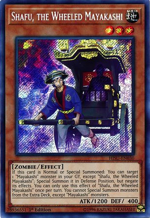 Shafu, the Wheeled Mayakashi - HISU-EN030 - Secret Rare 