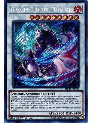 Yoko, the Graceful Mayakashi - HISU-EN035 - Secret Rare
