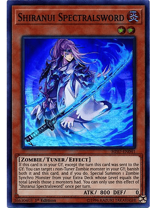 Shiranui Spectralsword - HISU-EN041 - Super Rare