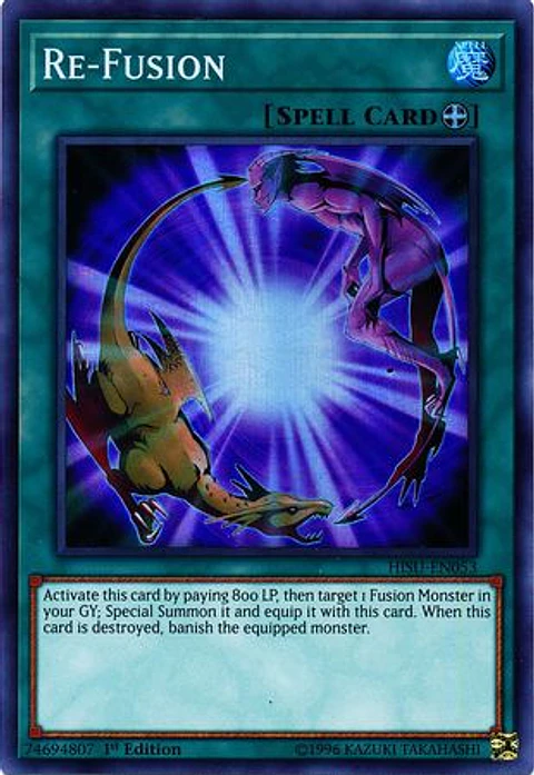 Re-Fusion - HISU-EN053 - Super Rare 