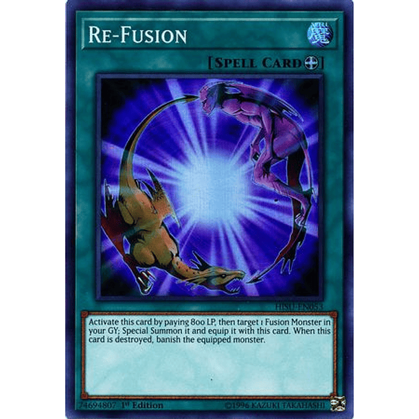 Re-Fusion - HISU-EN053 - Super Rare 