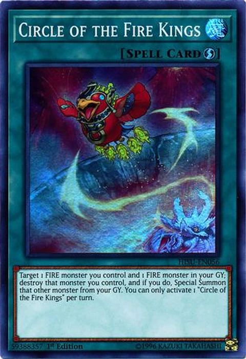 Circle of the Fire Kings - HISU-EN056 - Super Rare 