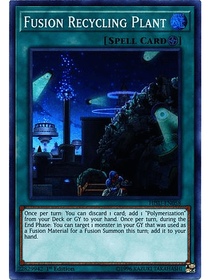 Fusion Recycling Plant - HISU-EN058 - Super Rare