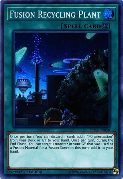 Fusion Recycling Plant - HISU-EN058 - Super Rare