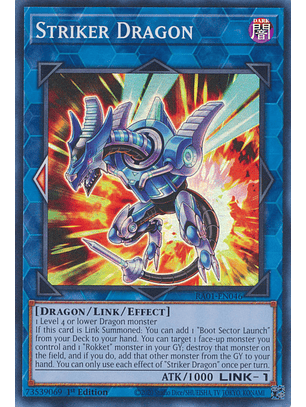 Striker Dragon - RA01-EN046