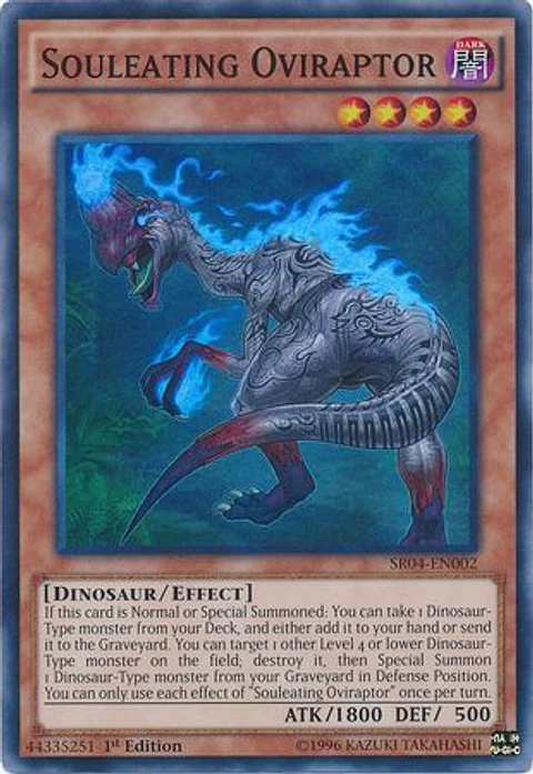 Souleating Oviraptor - SR04-EN002 - Super Rare