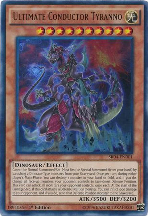 Ultimate Conductor Tyranno - SR04-EN001 - Ultra Rare