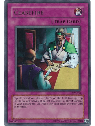 Ceasefire - PSV-E030 - Ultra Rare