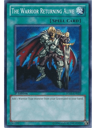 The Warrior Returning Alive - 5DS3-EN023 - Common