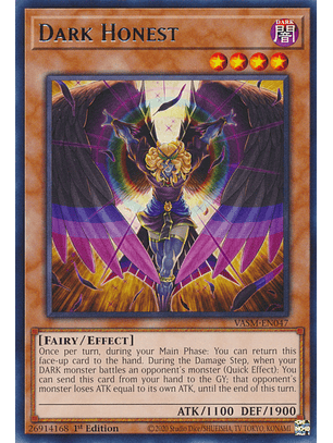 Dark Honest - VASM-EN047 - Rare