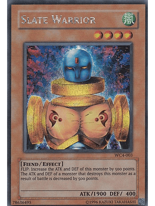 Slate Warrior - WC4-003 - Secret Rare