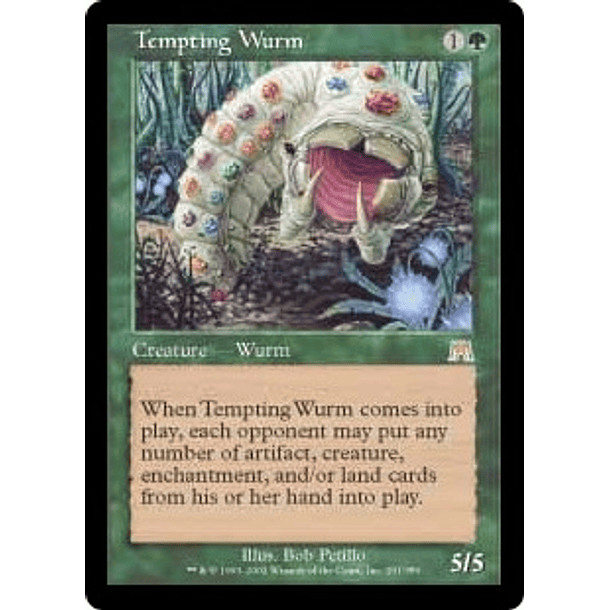 Tempting Wurm - ONS - R