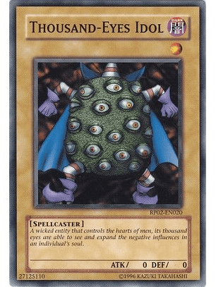 Thousand-Eyes Idol - RP02-EN020 - Common 