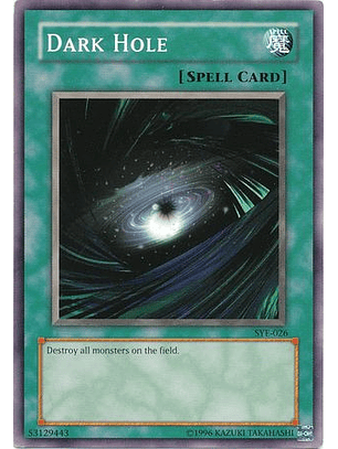 Dark Hole - SYE-026 - Common