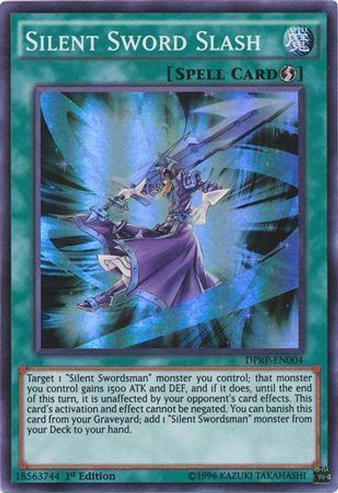 Silent Sword Slash - DPRP-EN004 - Super Rare 