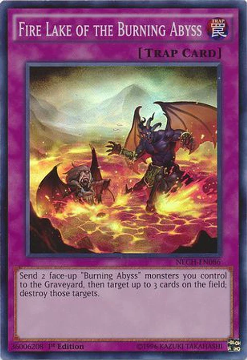 Fire Lake of the Burning Abyss - NECH-EN086 - Super Rare 